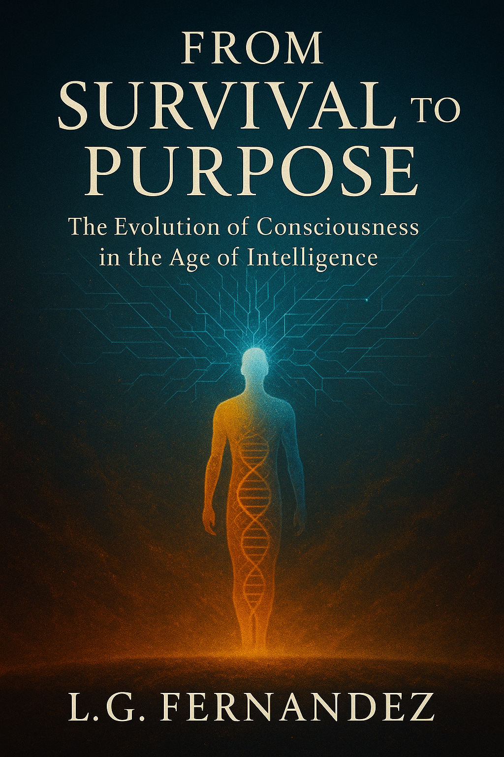 From Survival to Purpose